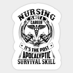 Nursing Is Not A Career - Nursing Gifts Sticker